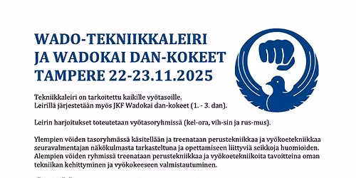 Wado-tekniikkaleiri ja JKF Wadokai dan-kokeet