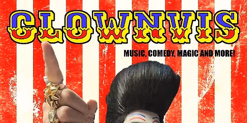 Clownvis Presley, Easy Mark & Those Moving Targets