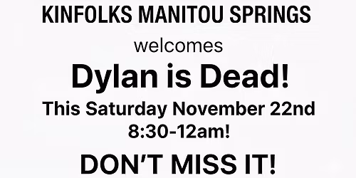 Dylan is Dead 