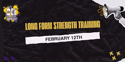 Long Form Strength Training