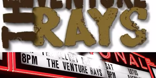 VENTURE RAYS REUNITED @ Kindred Spirit