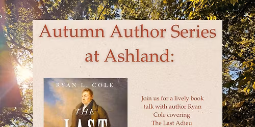 The Last Adieu: Book Talk & Discussion with Author Ryan Cole