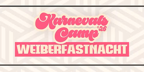 KARNEVALSCAMP '26 | Weiberfastnacht