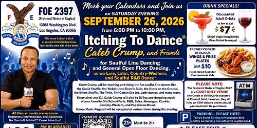 Itching To Dance\u00ae Line Dancing &Open Floor Dance-Fraternal Order of Eagles Sat. Sept 26,2026 6PM-10