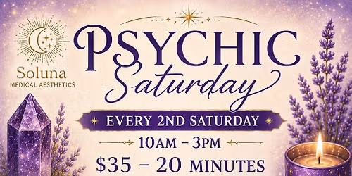 Psychic Saturday