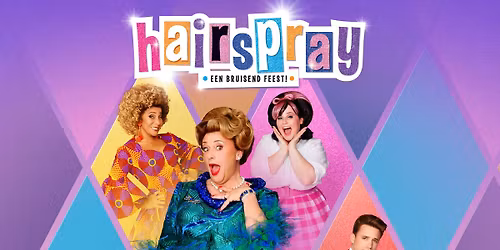 Hairspray - met o.a. Richard Groenendijk