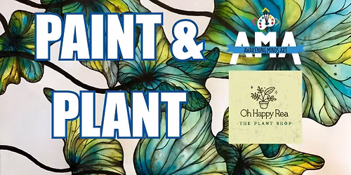 Paint & Plant with AMA & Oh Happy Rea