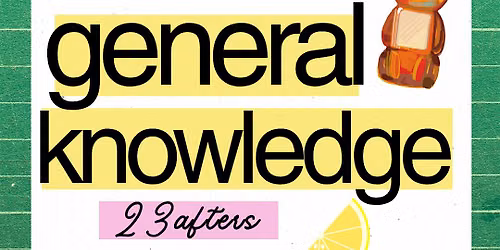 GENERAL KNOWLEDGE TRIVIA