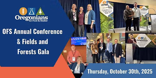 OFS Annual Conference & Fields and Forests Gala