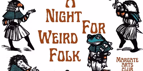 Night For Weird Folk: Festive Edition!