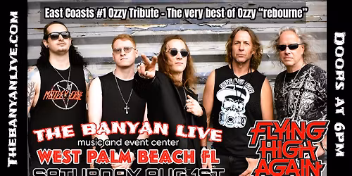 Flying High Again @ The Banyan Live - West Palm Beach