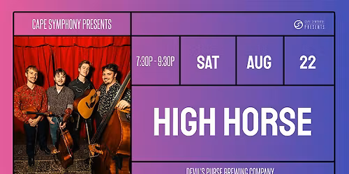 Cape Symphony Presents: High Horse