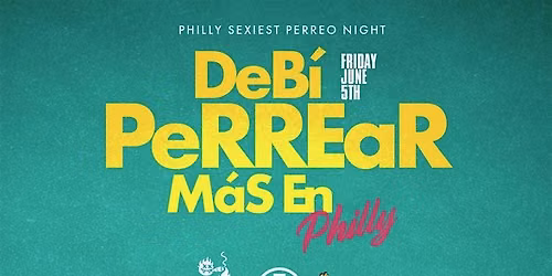 Latin Perreo Night @ Noto Philly June 5