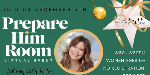 Prepare Him Room Simulcast w\/ Kelly Minter