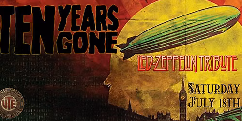 Ten Years Gone Led Zeppelin Tribute
