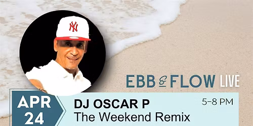 DJ OSCAR P'S OCEANSIDE POOL PARTY!