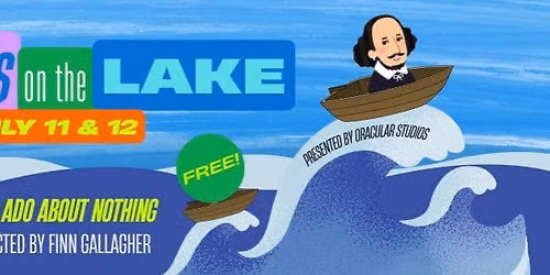 Shakes on the Lake - Much Ado About Nothing