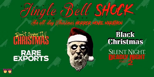 Jingle Bell Shock: A Christmas Horror Movie Marathon