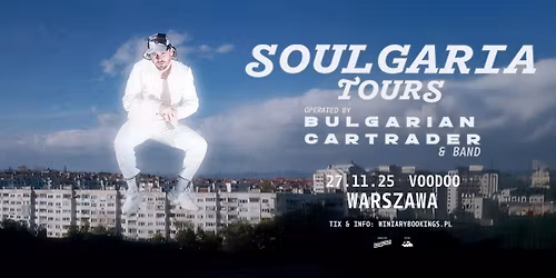 BULGARIAN CARTRADER \/ 27.11.25 \/ VooDoo, Warszawa