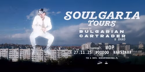 BULGARIAN CARTRADER + mop \/ 27.11.25 \/ VooDoo, Warszawa