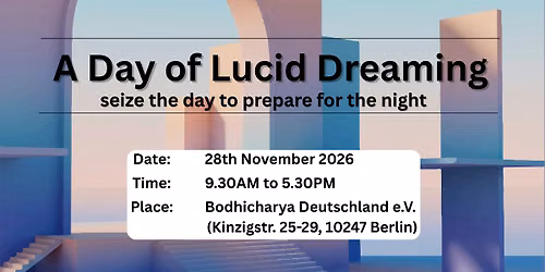A Day of Lucid Dreaming