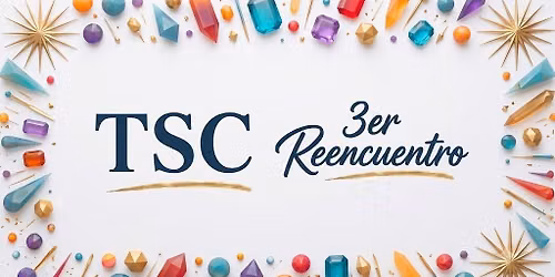 3er. Reencuentro TSC