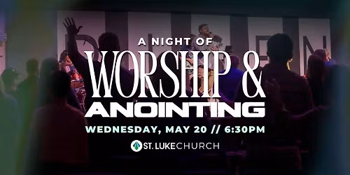 A Night of Worship and Anointing