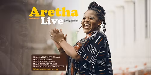 Aretha performed live by Miriam Mandipira & Odense Jazz Orchestra - Mantzius Birker\u00f8d