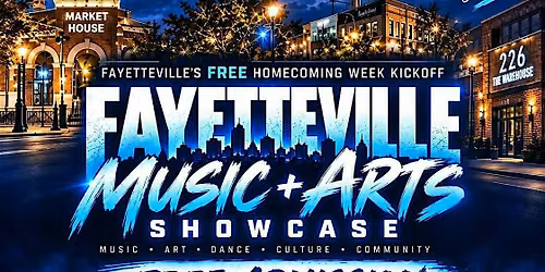 Fayetteville Music and Arts Showcase
