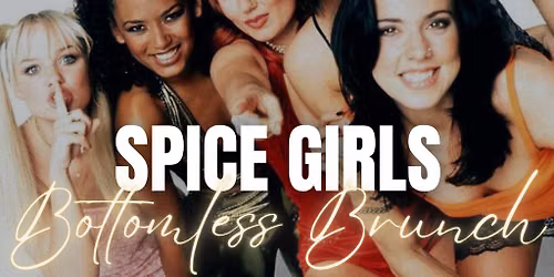 Spice Girls Bottomless Brunch