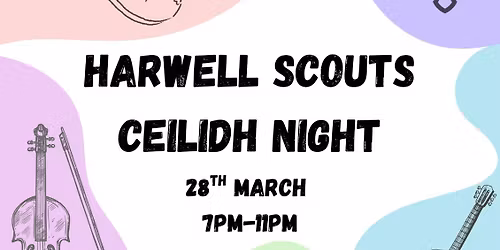 Live Ceilidh Night with Band \u2013 Harwell Village Hall (In Support of Harwell Scouts)