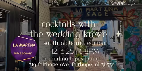 Cocktails with The Wedding Krewe - South Alabama Edition