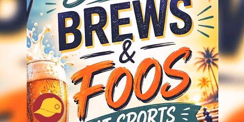 Summer BREWS & FOOS