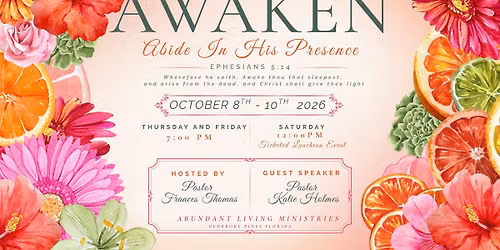 AWAKEN: Abide in His Presence