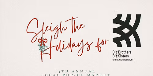 4th Annual Sleigh the Holidays Pop-Up Market