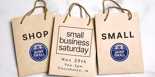Small Business Saturday - "Tour the Town" of Churubusco