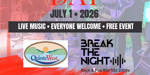 Break The Night Live @ Canada Day Celebration - Centennial Park. Trenton