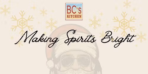 Making Spirits Bright- Santa Meet and Greet at BC's Kitchen