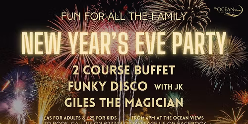 New Year's Eve Family Party at The Ocean Views