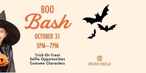 \ud83c\udf83 Boo Bash at River Ridge \ud83d\udc7b