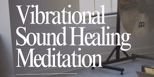 \u2728 Vibrational Sound Healing Meditation | Yoga on the Lake, Kohler, WI