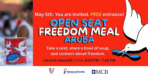 5 May - Open Seat Freedom Meal - Aruba