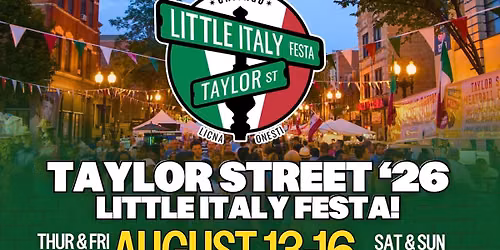 2026 Taylor St. Little Italy Festa (Xplosive Sounds Entertainment DJ Stage)