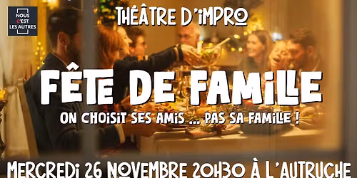 F\u00eate de famille - Th\u00e9\u00e2tre d'impro