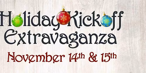 Holiday Kickoff Extravaganza
