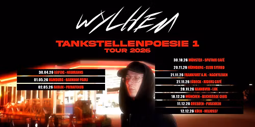 wylhem Tankstellenpoesie 1 Tour - L\u00fcbeck