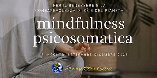 Mindfulness psicosomatica - Percorso di benessere e consapevolezza