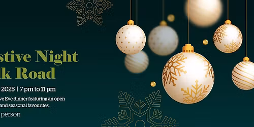 A Festive Night at Silk Road