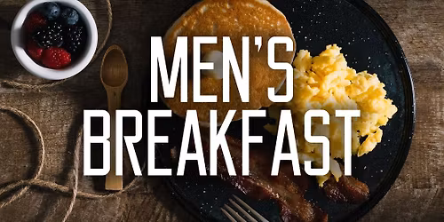Men's Breakfast