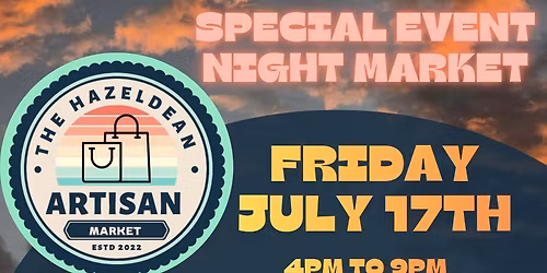The Hazeldean Artisan NIGHT MARKET!